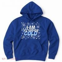 I Am Freaking Winter Cold Christmas Hate Outside Home Snow Great Gift Hoodie thumb 0