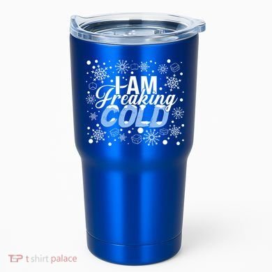 I Am Freaking Winter Cold Christmas Hate Outside Home Snow Great Gift Tumbler