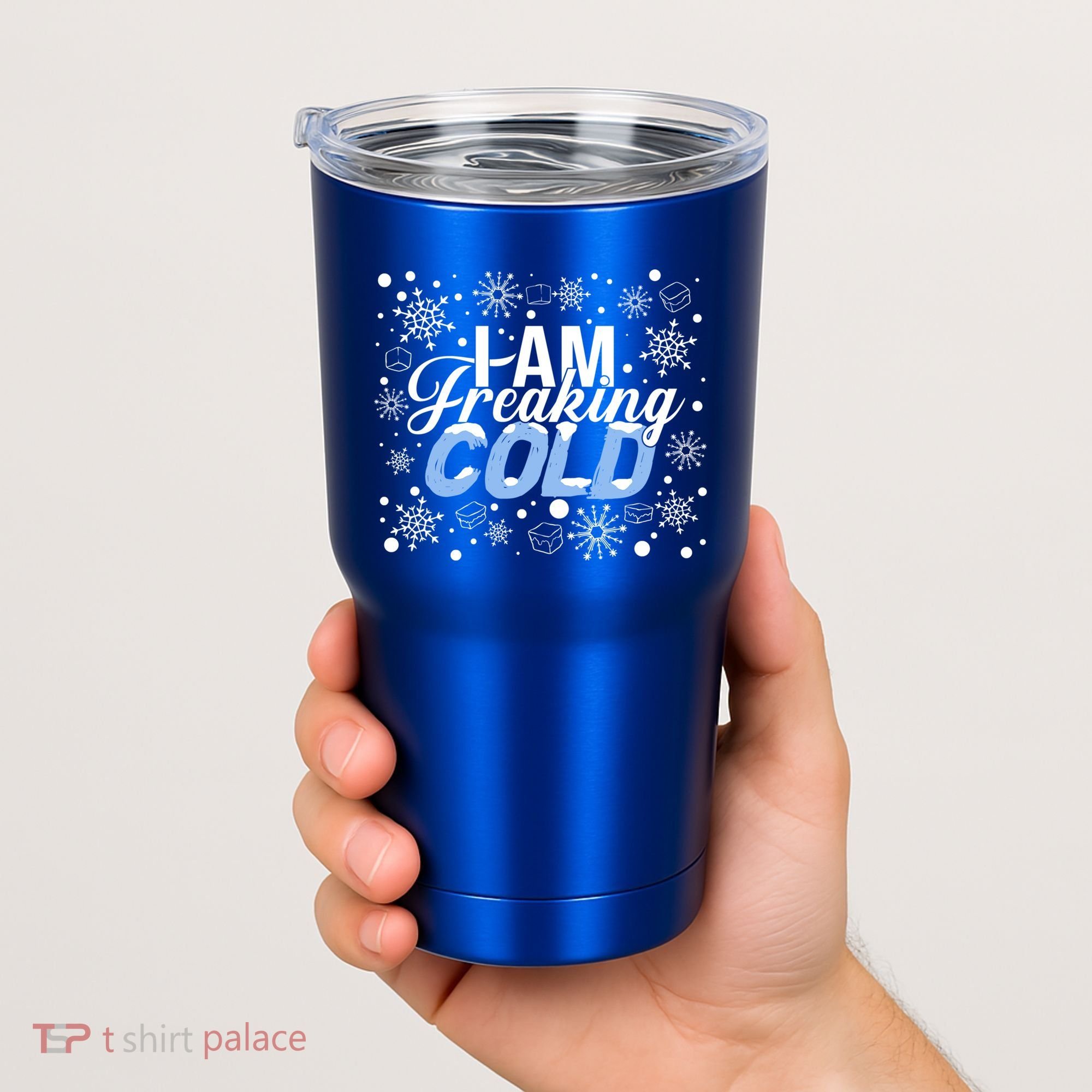 I Am Freaking Winter Cold Christmas Hate Outside Home Snow Great Gift Tumbler