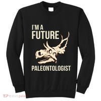 IM A Future Paleontologist Dinosaur Fossil Enthusiast Sweatshirt thumb 0