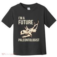 IM A Future Paleontologist Dinosaur Fossil Enthusiast Toddler T-Shirt thumb 0