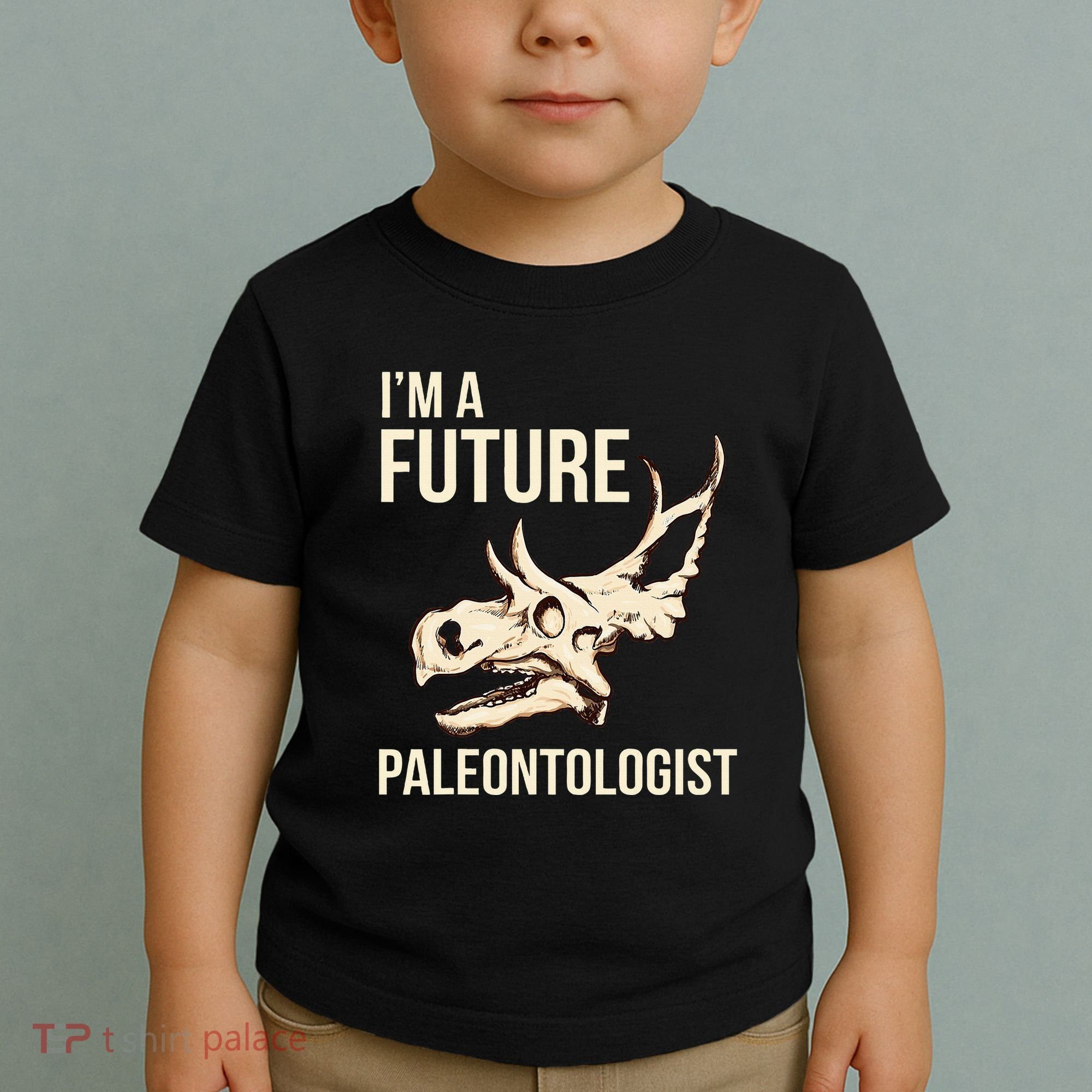 IM A Future Paleontologist Dinosaur Fossil Enthusiast Toddler T-Shirt