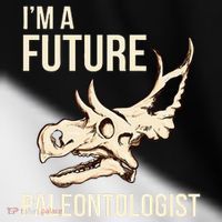 IM A Future Paleontologist Dinosaur Fossil Enthusiast Toddler Fine Jersey T-Shirt thumb 2