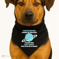 If Are From Mars And  Are From Venus I Assume Those USA-Made Doggie Bandana thumb 1