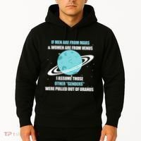 If Are From Mars And  Are From Venus I Assume Those Hoodie thumb 2