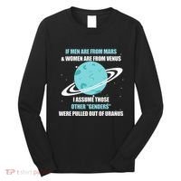 If Are From Mars And  Are From Venus I Assume Those Long Sleeve Shirt thumb 0