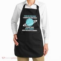 If Are From Mars And  Are From Venus I Assume Those Apron thumb 2