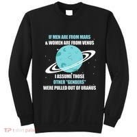 If Are From Mars And  Are From Venus I Assume Those Sweatshirt thumb 0