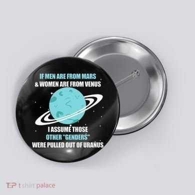 If Are From Mars And  Are From Venus I Assume Those Button