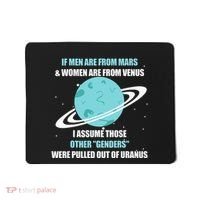 If Are From Mars And  Are From Venus I Assume Those Mousepad thumb 0