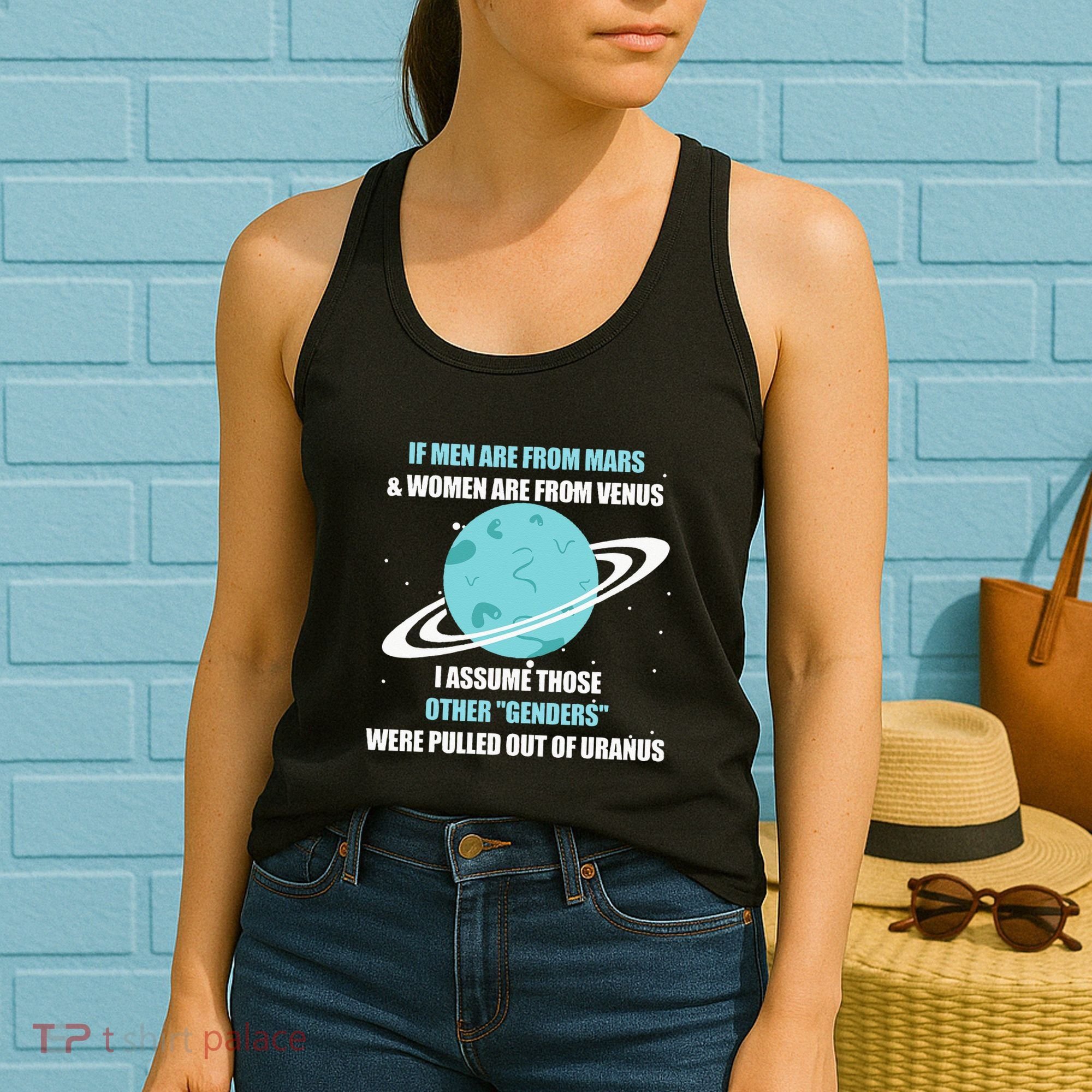 If Are From Mars And  Are From Venus I Assume Those Women's Tank Top