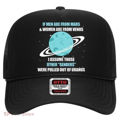If Are From Mars And  Are From Venus I Assume Those Hat
