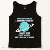 If Are From Mars And  Are From Venus I Assume Those Tank Top thumb 2
