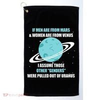 If Are From Mars And  Are From Venus I Assume Those Golf Towel thumb 0