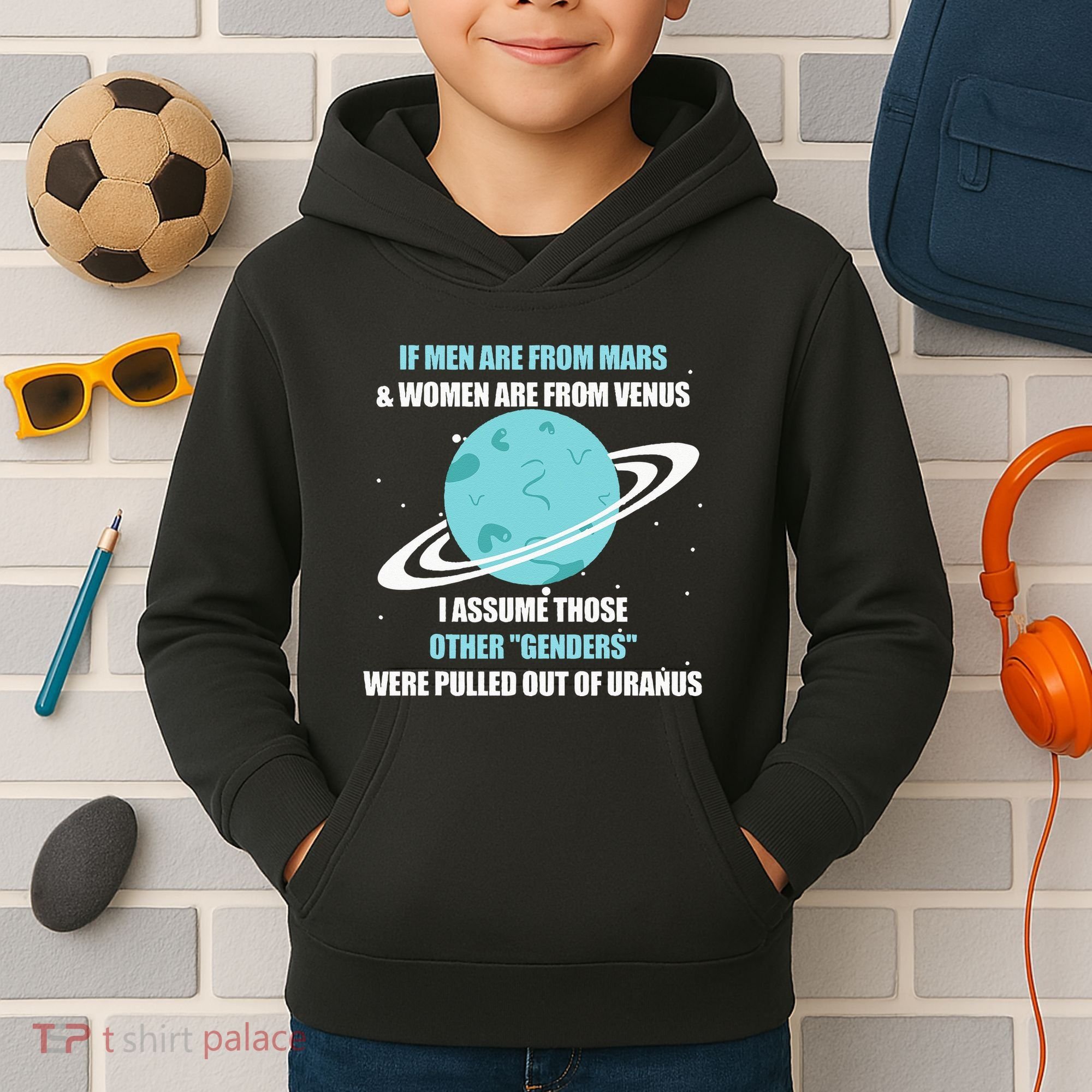 If Are From Mars And  Are From Venus I Assume Those Kids Hoodie