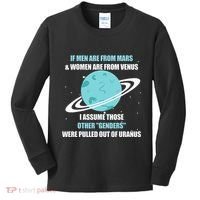 If Are From Mars And  Are From Venus I Assume Those Kids Long Sleeve Shirt thumb 0