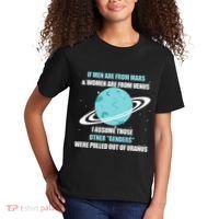 If Are From Mars And  Are From Venus I Assume Those Kids T-Shirt thumb 2