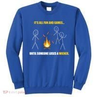 It's All Fun And Games Until Someone Loses A Wiener Gift Sweatshirt thumb 0