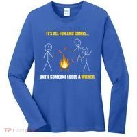 It's All Fun And Games Until Someone Loses A Wiener Gift Women's Long Sleeve Shirt thumb 0