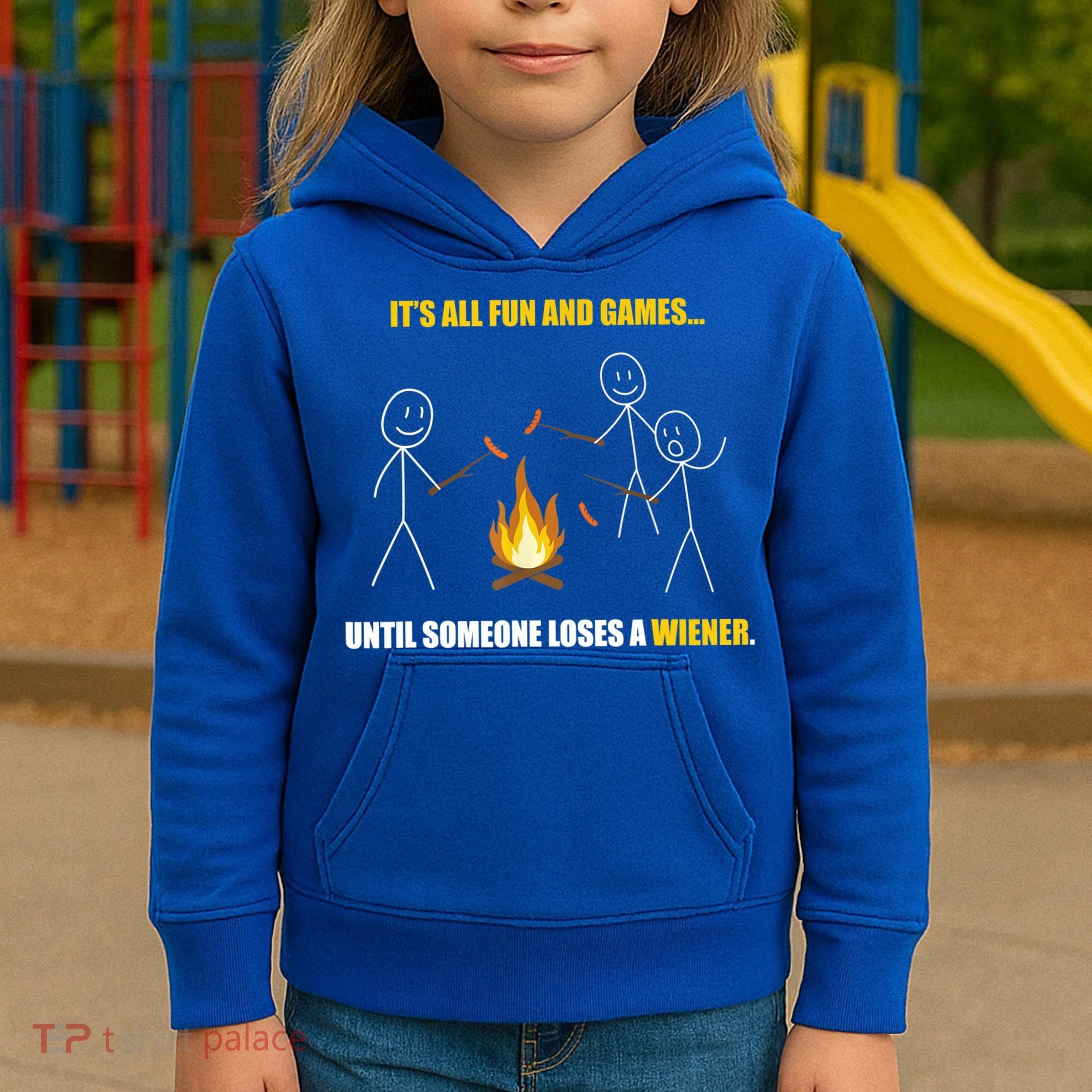 It's All Fun And Games Until Someone Loses A Wiener Gift Kids Hoodie