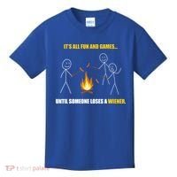 It's All Fun And Games Until Someone Loses A Wiener Gift Kids T-Shirt thumb 0