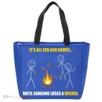It's All Fun And Games Until Someone Loses A Wiener Gift Tote Bag thumb 0