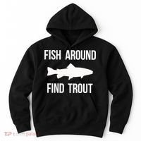Ish Around Find Trout Hoodie thumb 0