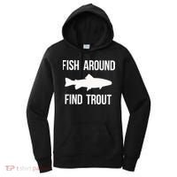 Ish Around Find Trout Women's Hoodie thumb 0