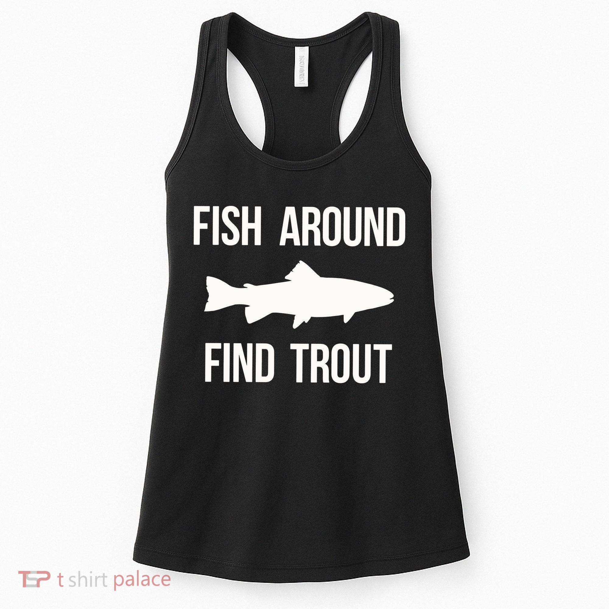 Ish Around Find Trout Women's Tank Top