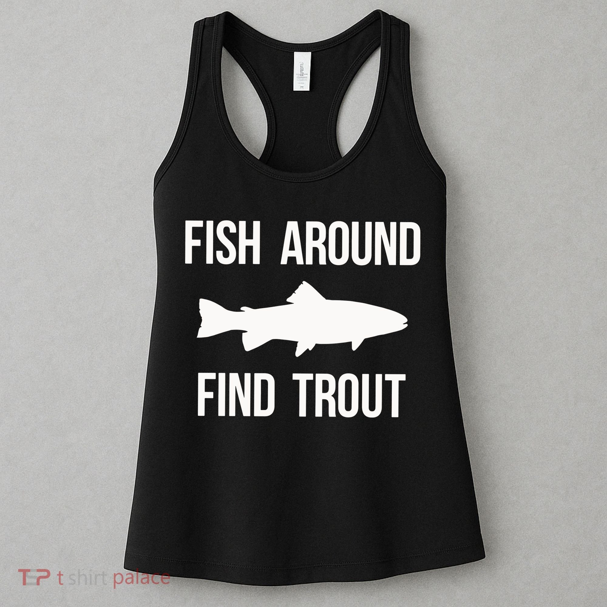 Ish Around Find Trout Women's Tank Top