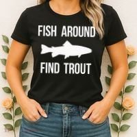 Ish Around Find Trout Women's T-Shirt thumb 2