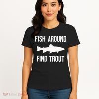 Ish Around Find Trout Women's T-Shirt thumb 4