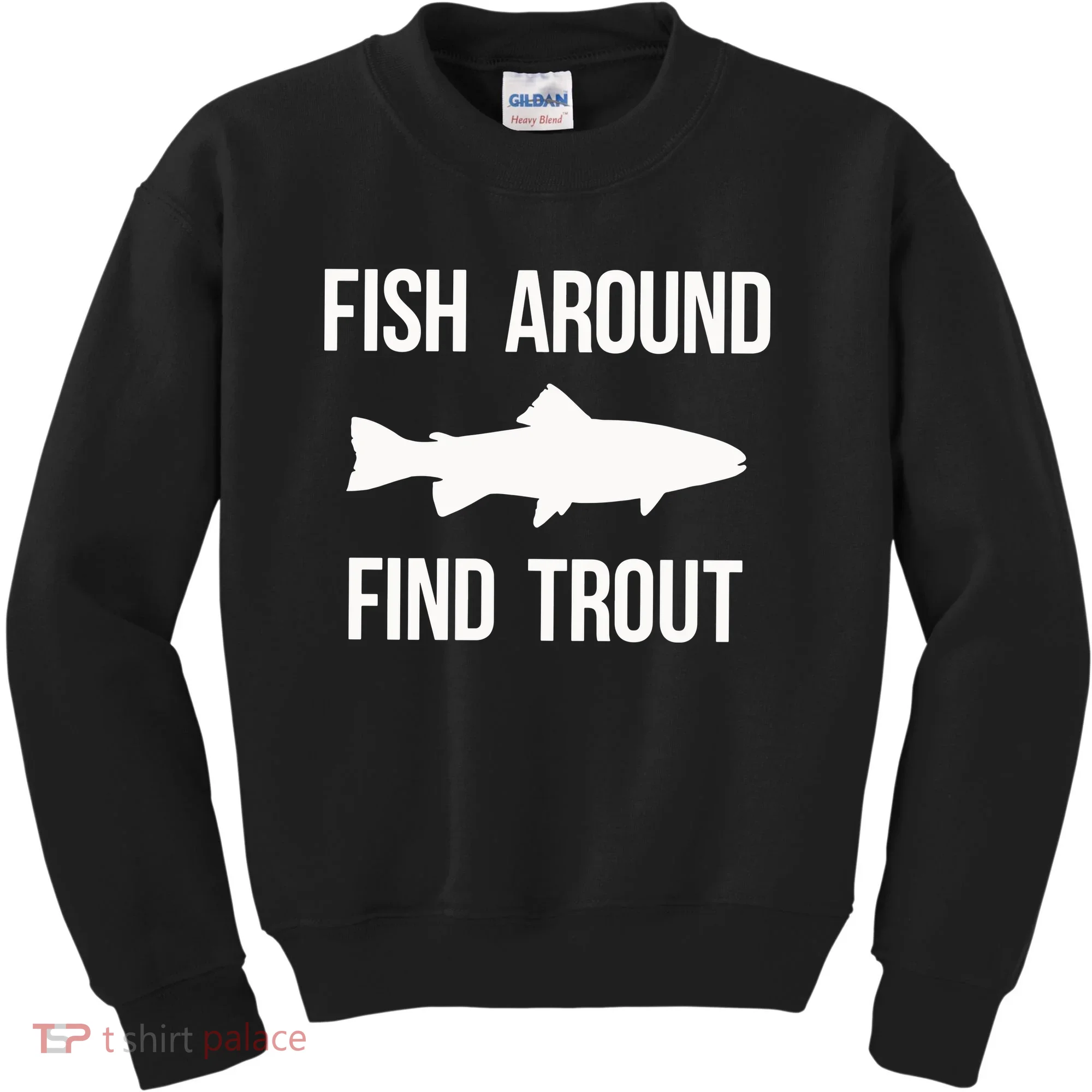 Ish Around Find Trout Kids Sweatshirt