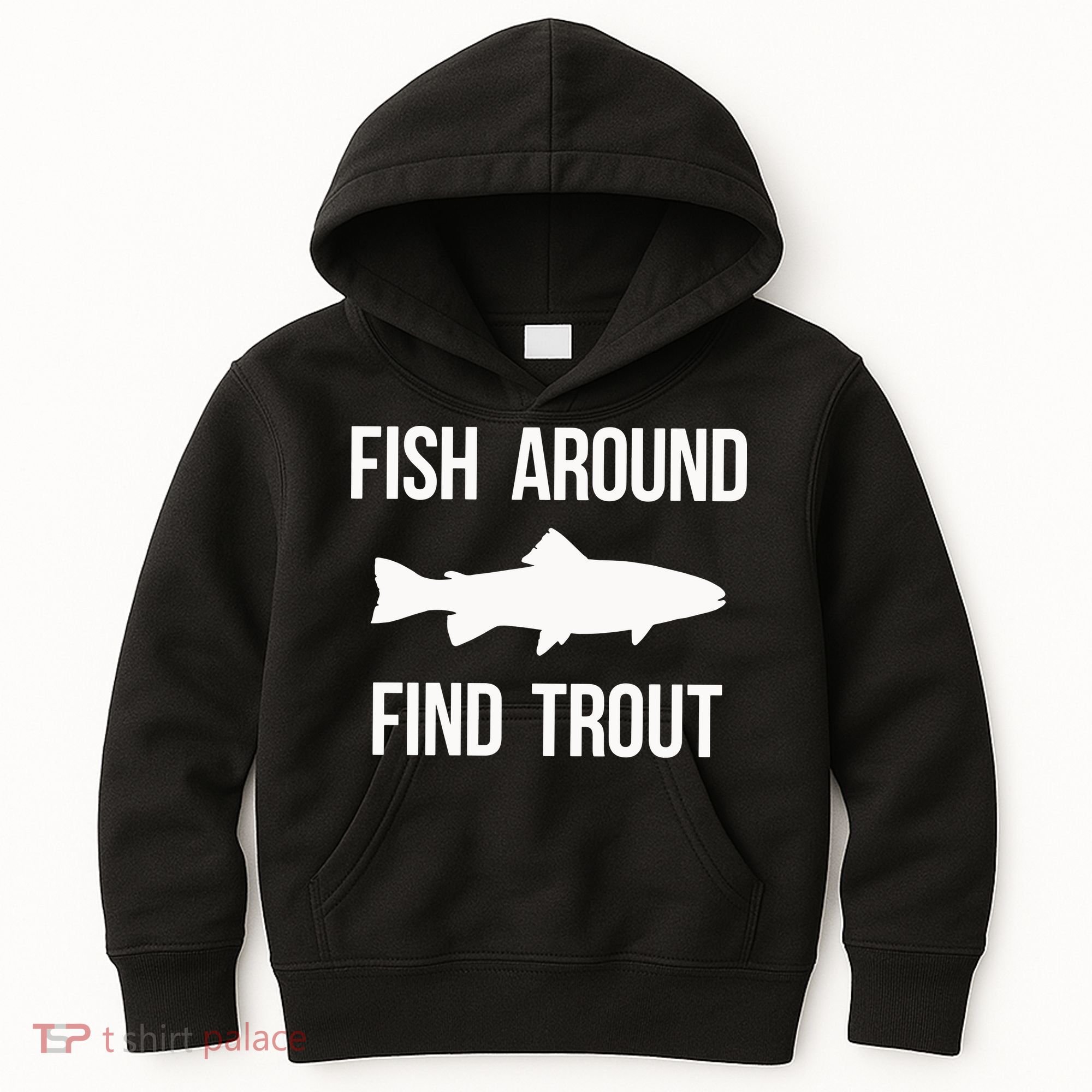 Ish Around Find Trout Kids Hoodie