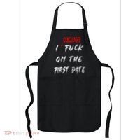I Always Fuck On The First Date Funny First Date Apron thumb 0