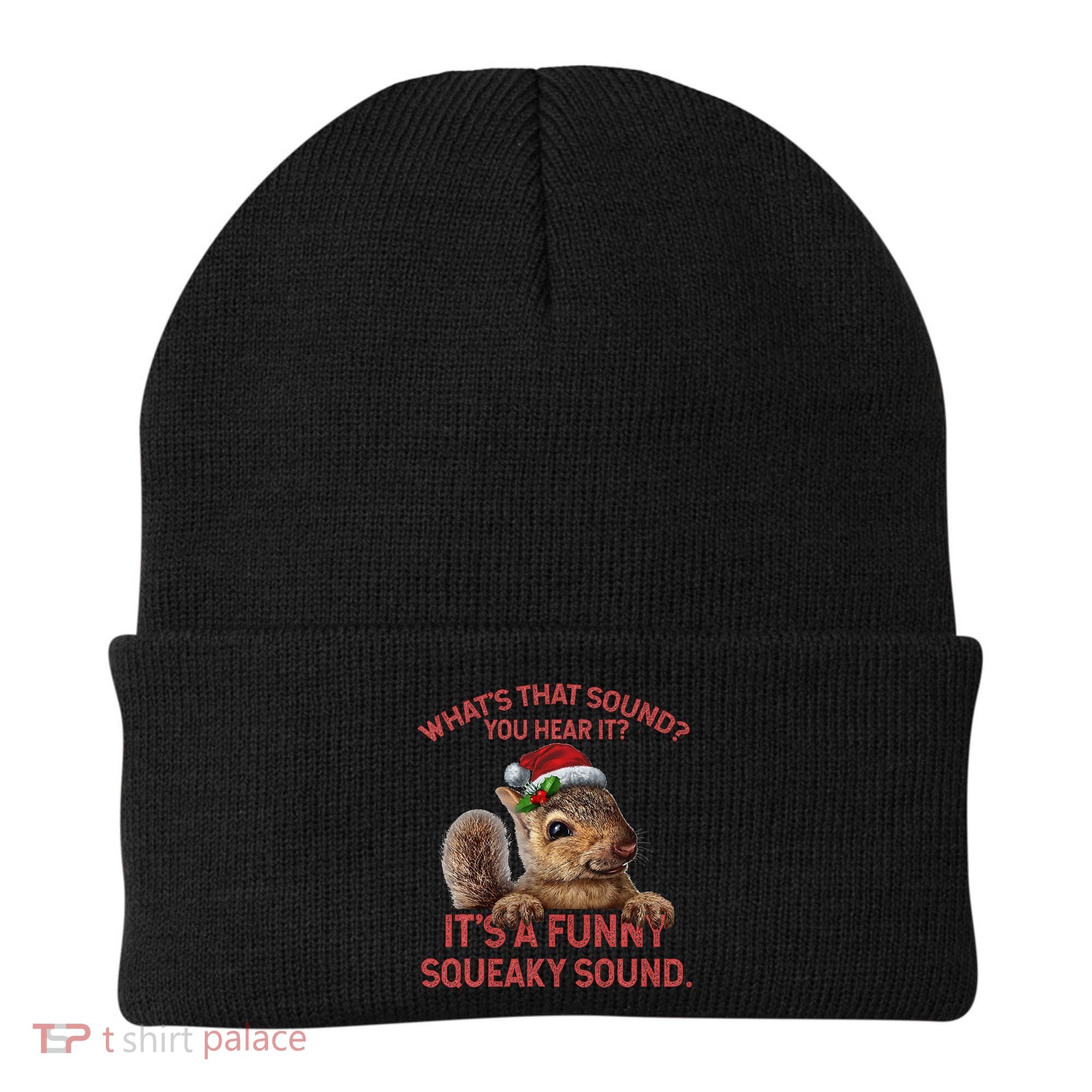 ItS A Funny Squeaky Sound Christmas Squirrel Beanie