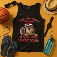 ItS A Funny Squeaky Sound Christmas Squirrel Tank Top thumb 4