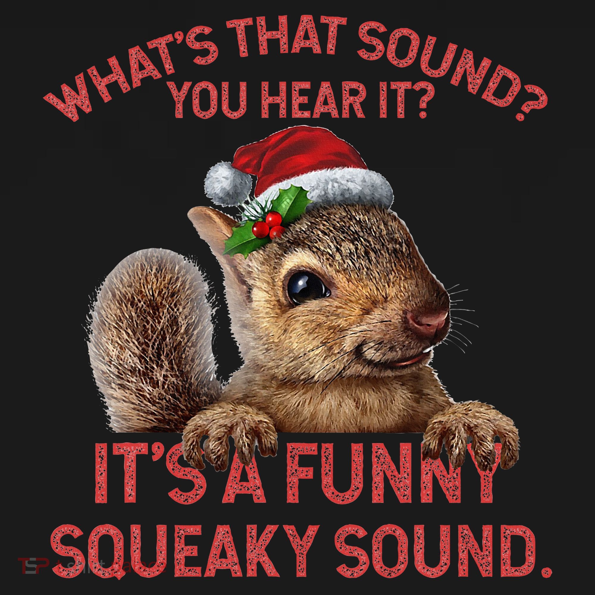 ItS A Funny Squeaky Sound Christmas Squirrel Tank Top