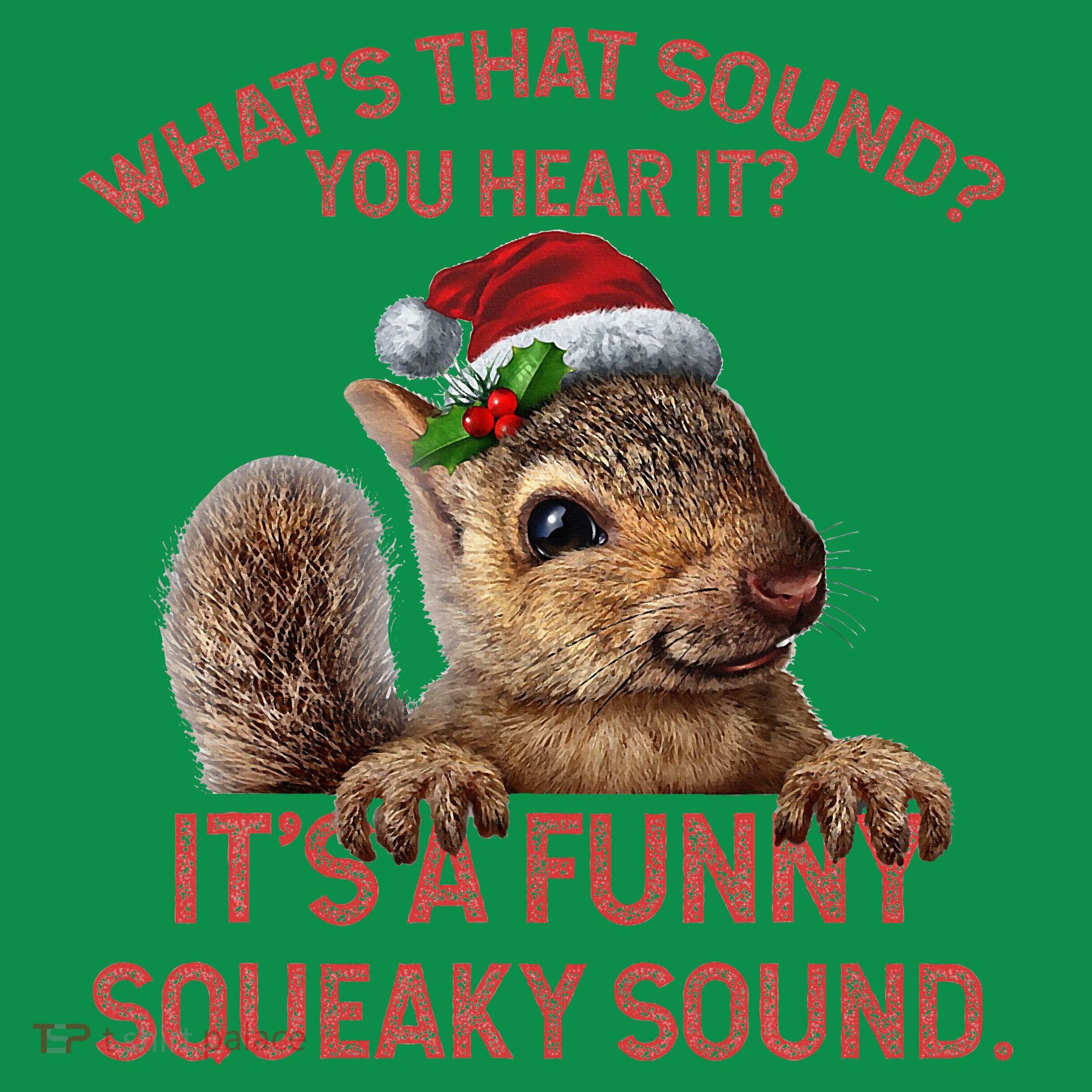 ItS A Funny Squeaky Sound Christmas Squirrel Polo