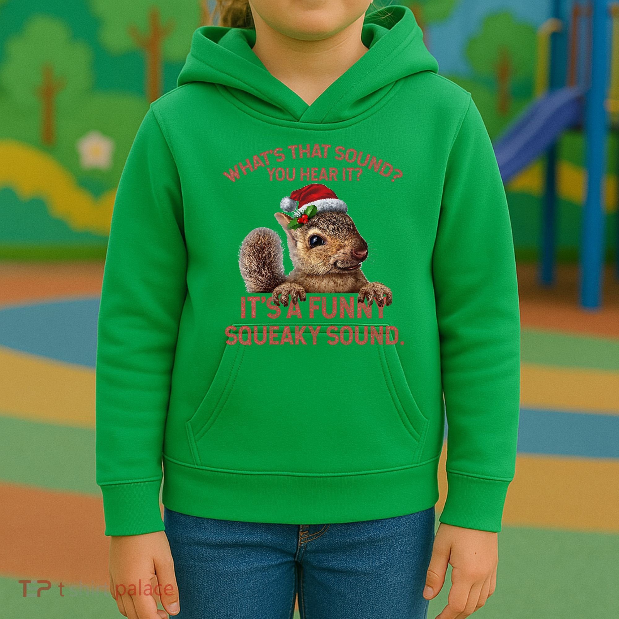 ItS A Funny Squeaky Sound Christmas Squirrel Kids Hoodie