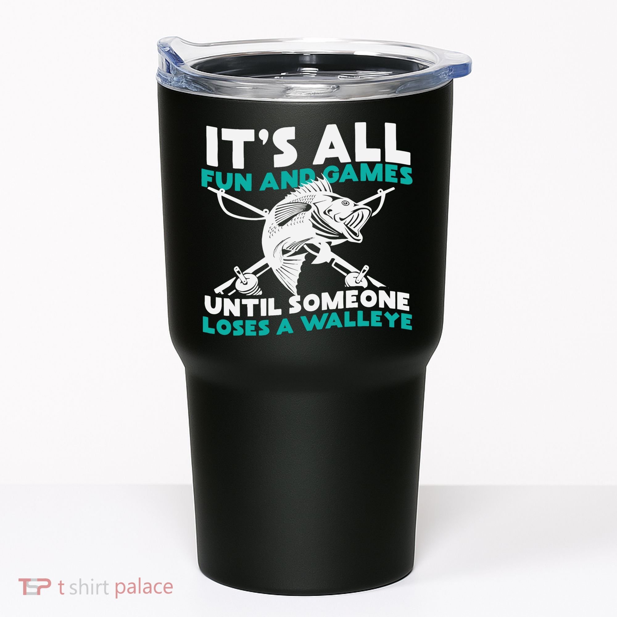ItS All Fun And Games Until Someone Loses A Walleye Tumbler