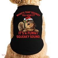 Its A Funny Squeaky Sound Christmas Squirrel Doggie Tank thumb 0