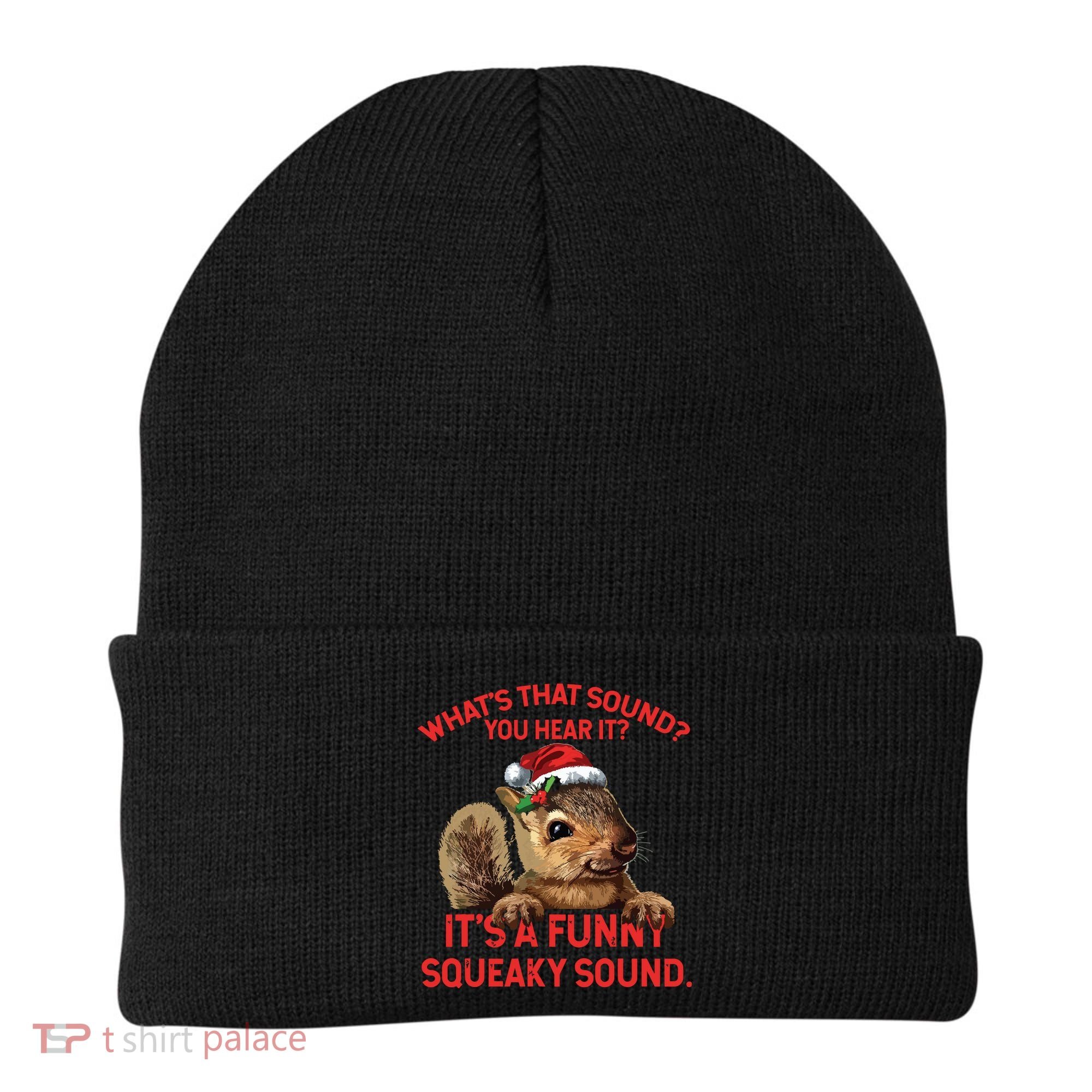 Its A Funny Squeaky Sound Christmas Squirrel Beanie