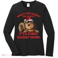Its A Funny Squeaky Sound Christmas Squirrel Women's Long Sleeve Shirt thumb 0