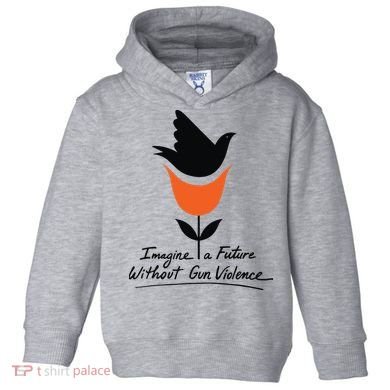 Imagine A Future Without Gun Violence Tee For Gun Control Toddler Hoodie