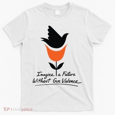 Imagine A Future Without Gun Violence Tee For Gun Control T-Shirt
