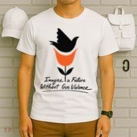Imagine A Future Without Gun Violence Tee For Gun Control T-Shirt thumb 6