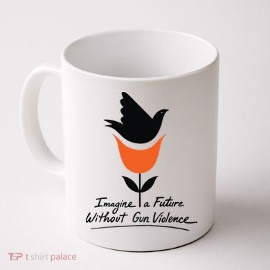 Imagine A Future Without Gun Violence Tee For Gun Control Coffee Mug