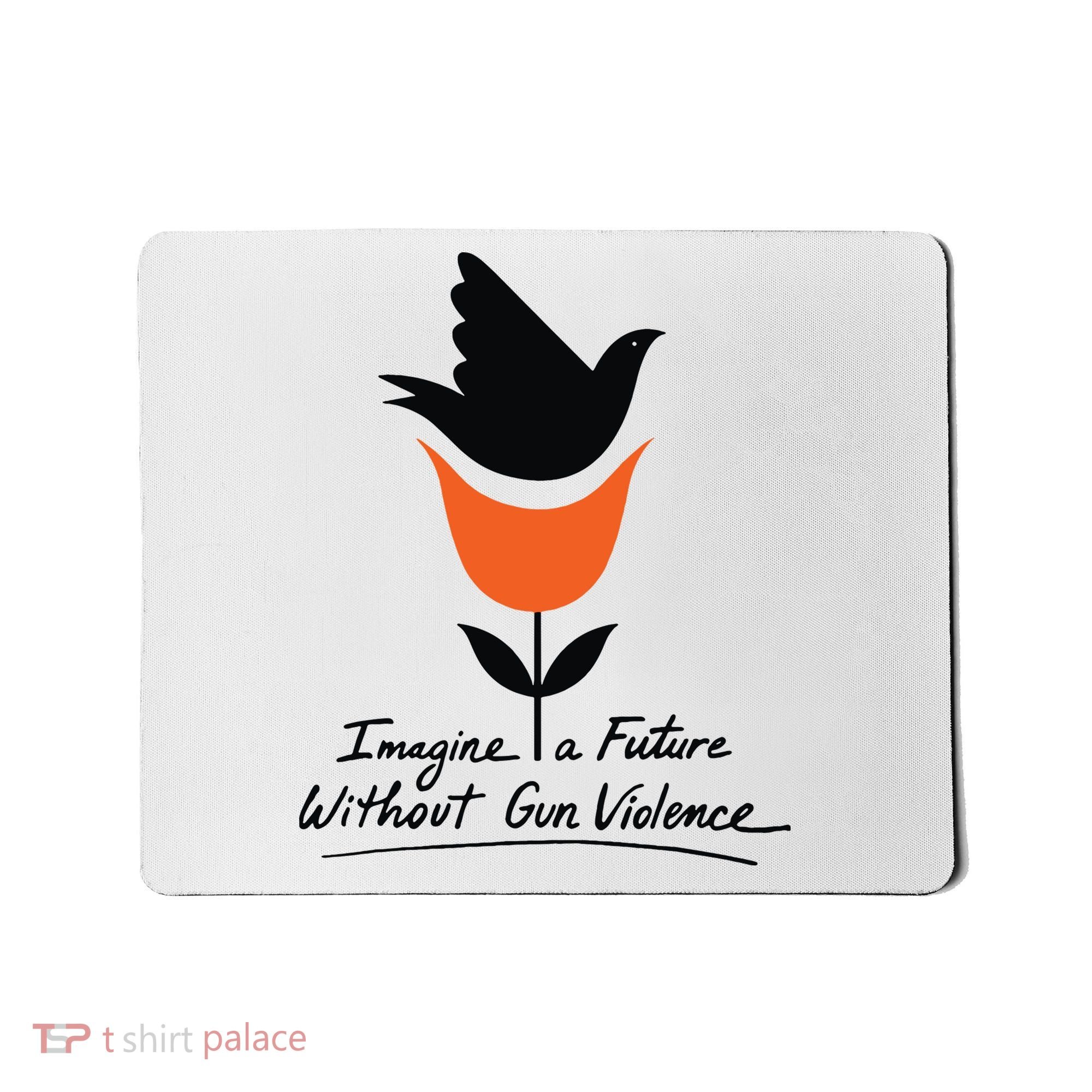 Imagine A Future Without Gun Violence Tee For Gun Control Mousepad
