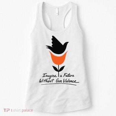 Imagine A Future Without Gun Violence Tee For Gun Control Women's Tank Top